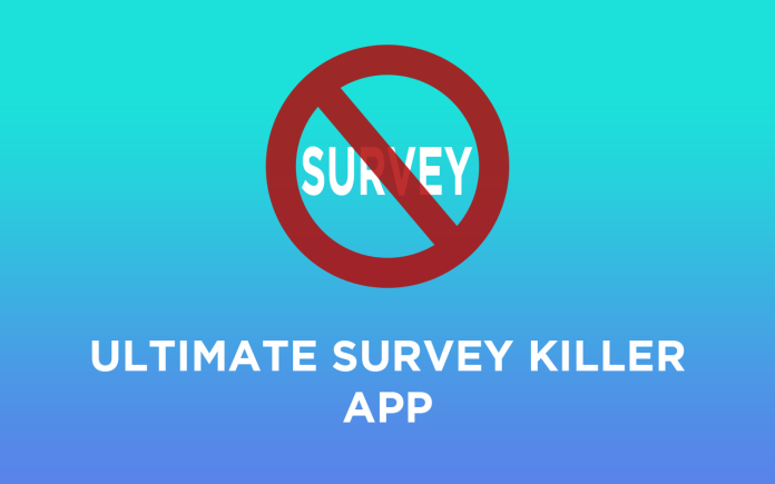 Survey Killer app Survey Killer app
