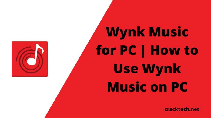 Wynk Music for PC Wynk Music for PC