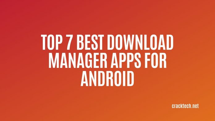 Best Download Manager Apps for Android