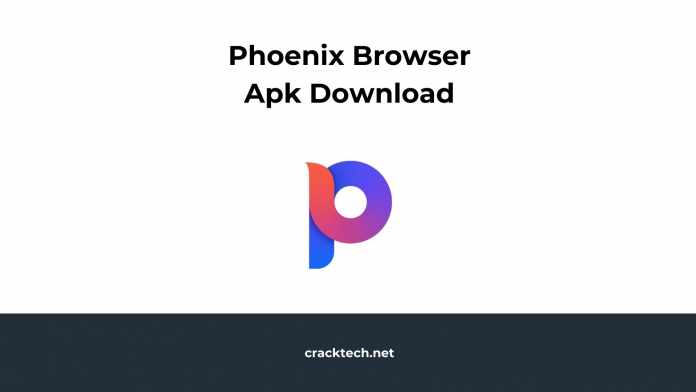 Phoenix Browser Apk