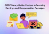 CISSP Salary Guide: Factors Influencing Earnings and Compensation Packages